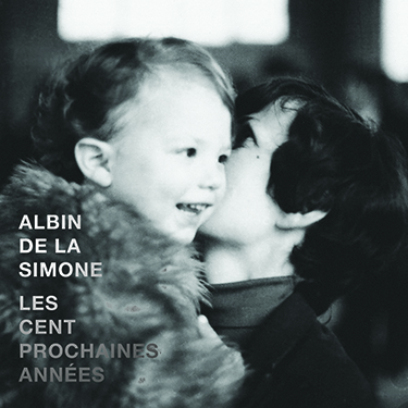 Albin de la Simone / Les cent prochaine années